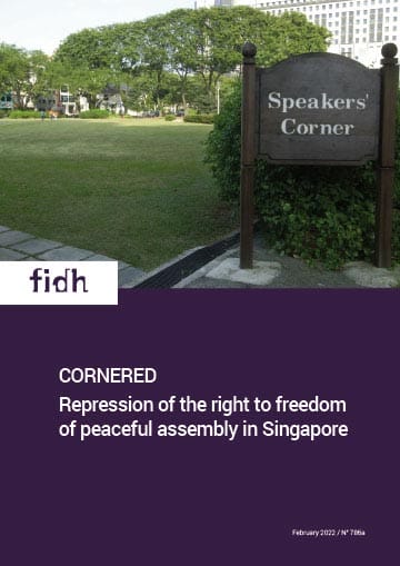 Cornered: Repression of the right to freedom of peaceful assembly in Singapore